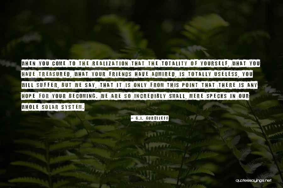 Laterno Teacher Quotes By G.I. Gurdjieff Laterno Teacher Quotes By G.I. Gurdjieff