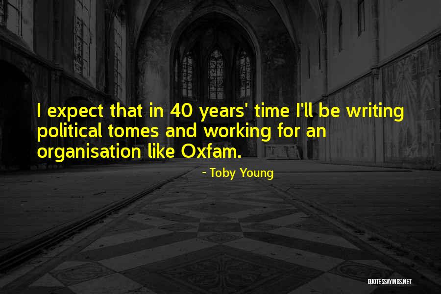 Laterno Teacher Quotes By Toby Young Laterno Teacher Quotes By Toby Young
