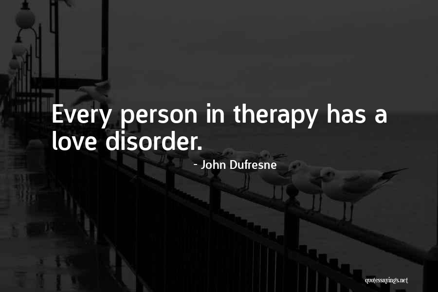 Laters On The Menjay Quotes By John Dufresne Laters On The Menjay Quotes By John Dufresne