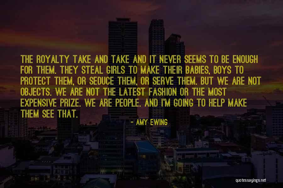 Latest Fashion Quotes By Amy Ewing Latest Fashion Quotes By Amy Ewing