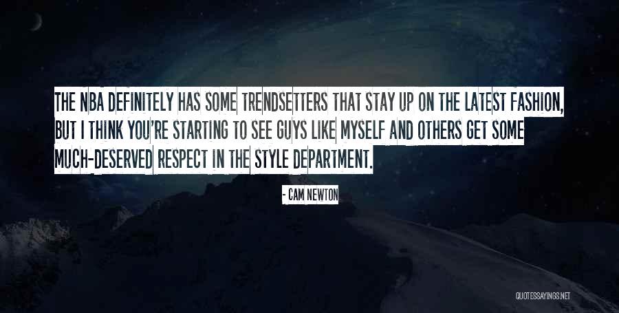 Latest Fashion Quotes By Cam Newton Latest Fashion Quotes By Cam Newton