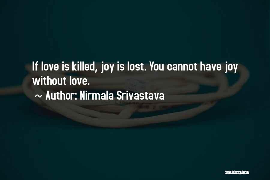 Latest Good Night Love Quotes By Nirmala Srivastava