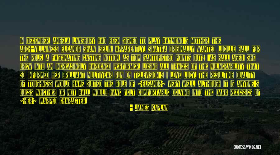 Latest Inspirational Quotes By James Kaplan Latest Inspirational Quotes By James Kaplan