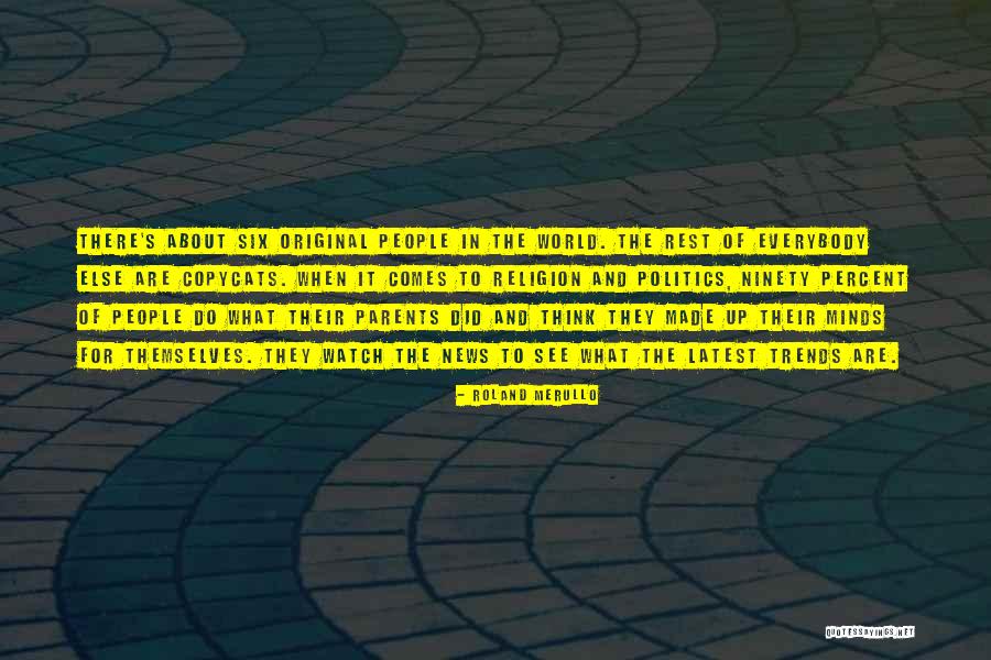 Latest News Quotes By Roland Merullo Latest News Quotes By Roland Merullo