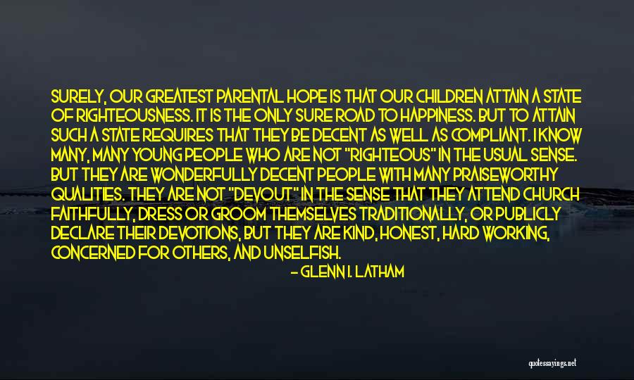 Latham Quotes By Glenn I. Latham