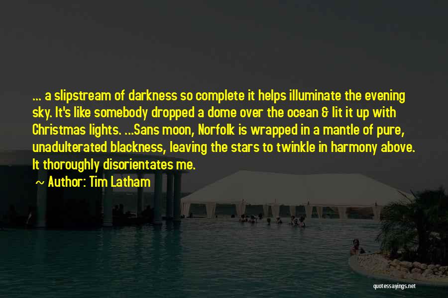 Latham Quotes By Tim Latham