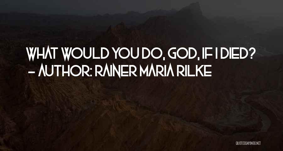 Lathem 7500e Quotes By Rainer Maria Rilke