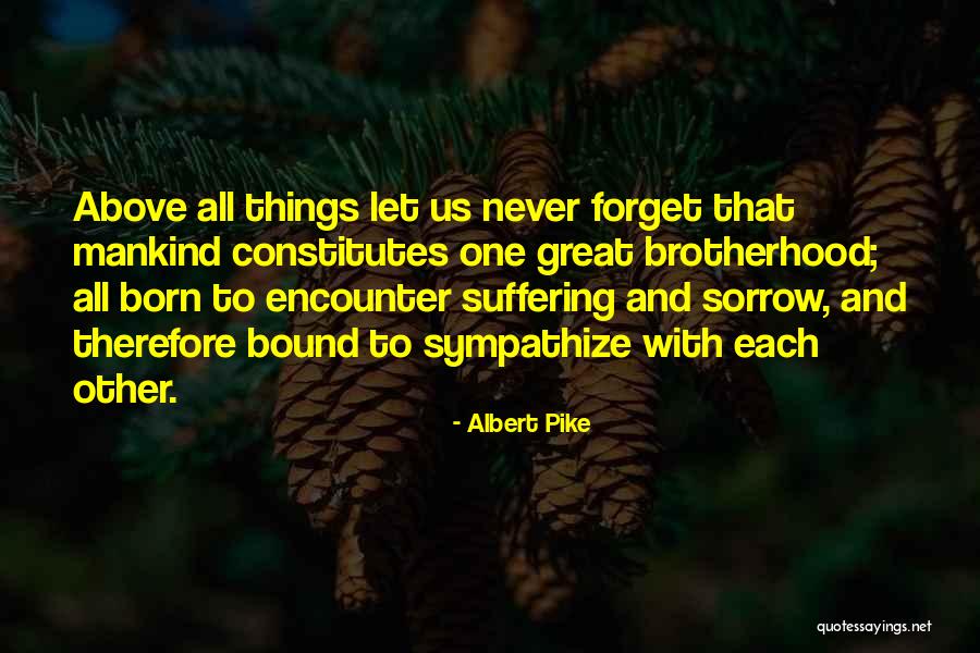 Lathers Local 46 Quotes By Albert Pike Lathers Local 46 Quotes By Albert Pike