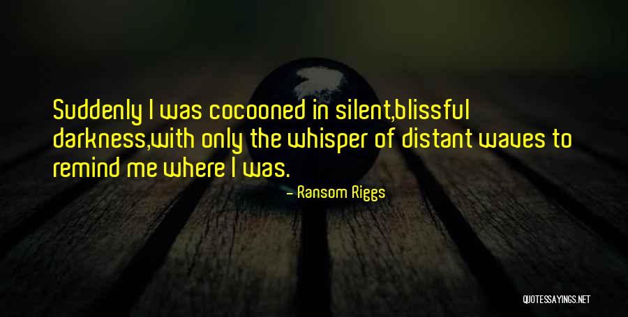 Lathers Local 46 Quotes By Ransom Riggs Lathers Local 46 Quotes By Ransom Riggs