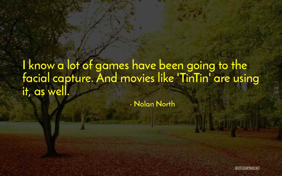 Lathing Wood Quotes By Nolan North Lathing Wood Quotes By Nolan North