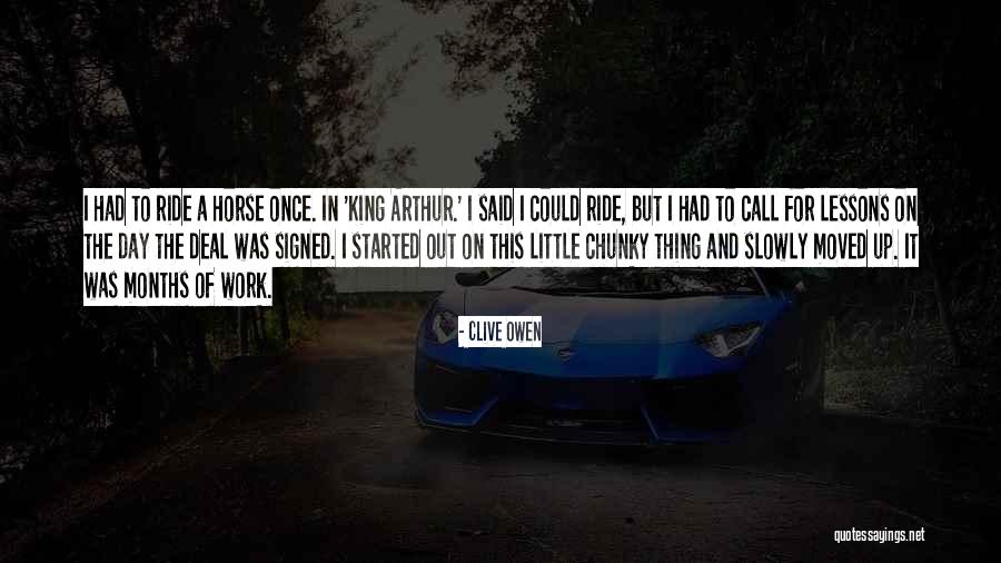 Lathrom Law Quotes By Clive Owen Lathrom Law Quotes By Clive Owen