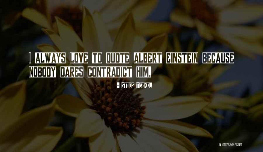 Laths Of Plagioclase Quotes By Studs Terkel Laths Of Plagioclase Quotes By Studs Terkel