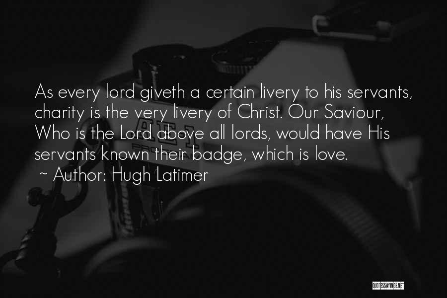 Latimer Quotes By Hugh Latimer