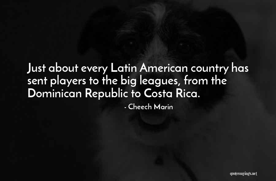 Latin American Quotes By Cheech Marin Latin American Quotes By Cheech Marin