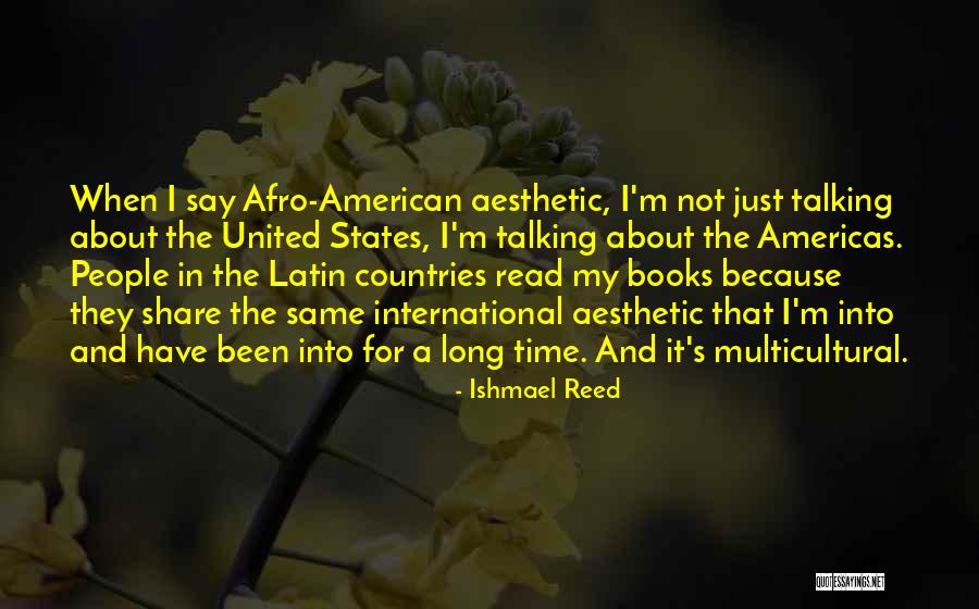 Latin American Quotes By Ishmael Reed Latin American Quotes By Ishmael Reed