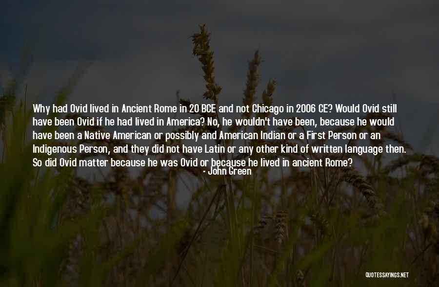Latin American Quotes By John Green Latin American Quotes By John Green