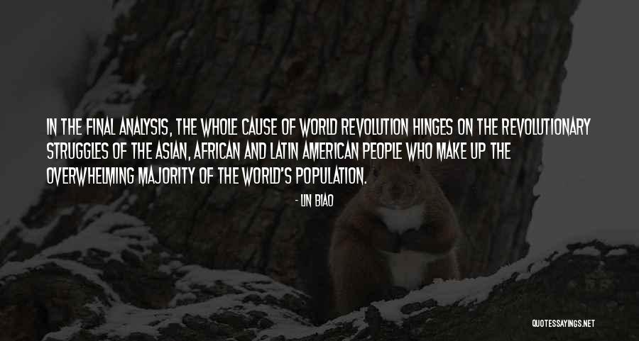 Latin American Quotes By Lin Biao Latin American Quotes By Lin Biao