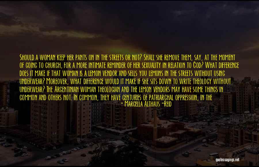 Latin American Quotes By Marcella Althaus-Reid Latin American Quotes By Marcella Althaus-Reid