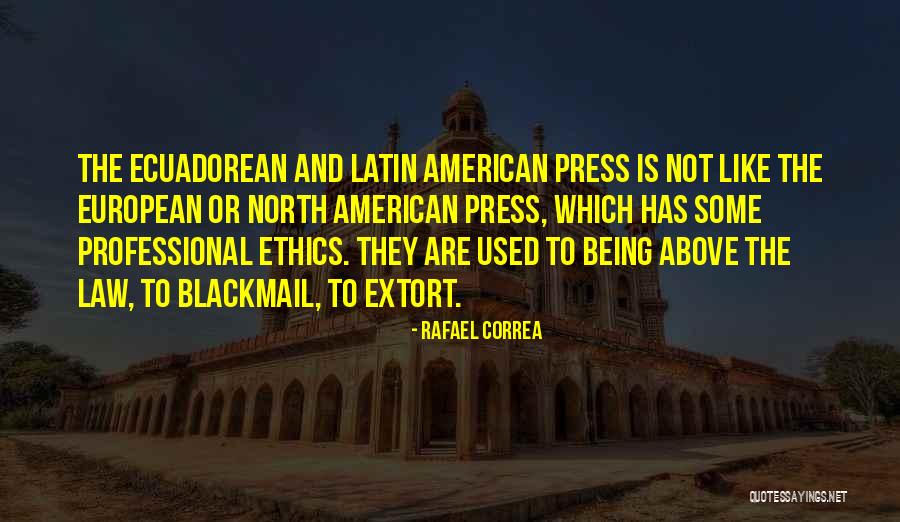 Latin American Quotes By Rafael Correa Latin American Quotes By Rafael Correa