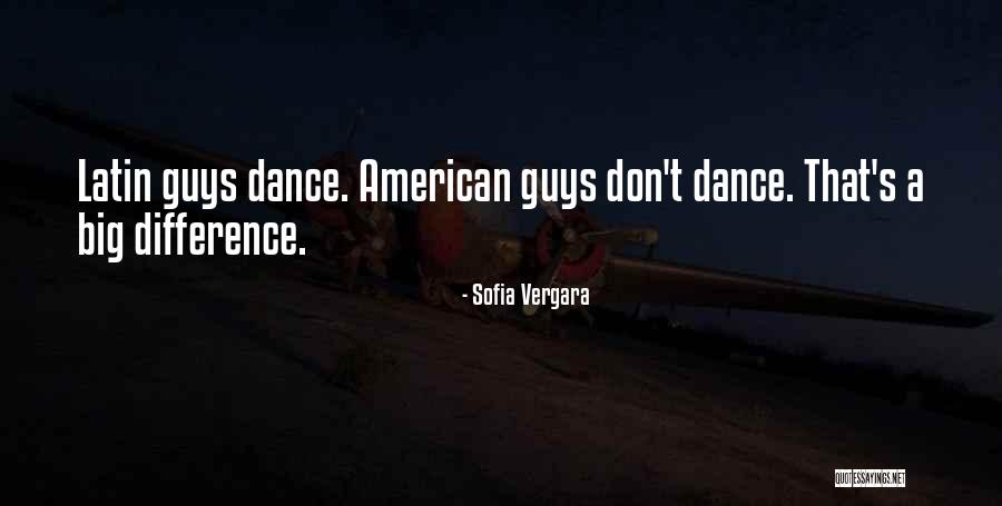 Latin American Quotes By Sofia Vergara Latin American Quotes By Sofia Vergara