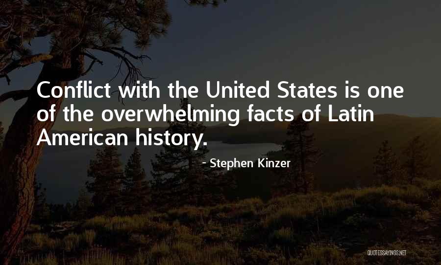Latin American Quotes By Stephen Kinzer Latin American Quotes By Stephen Kinzer