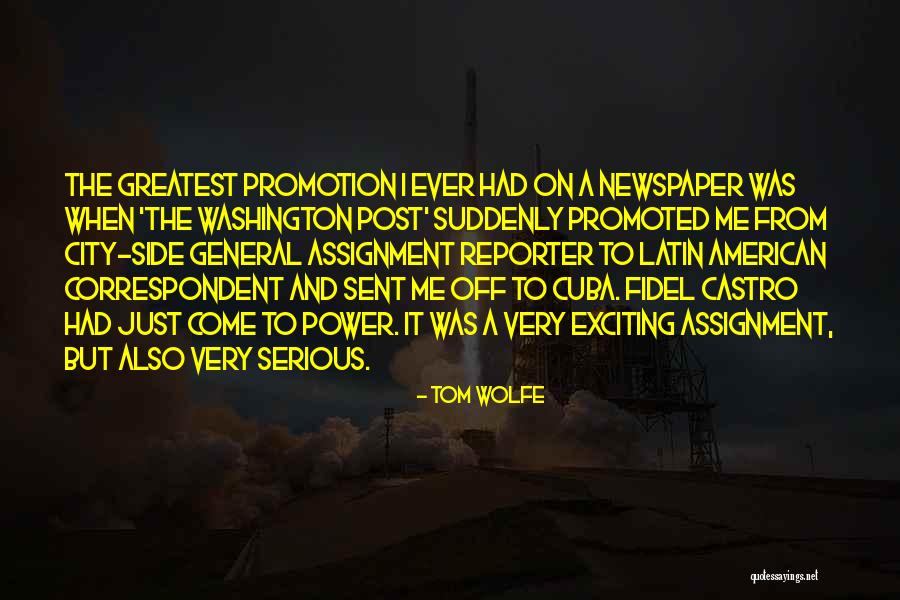 Latin American Quotes By Tom Wolfe Latin American Quotes By Tom Wolfe