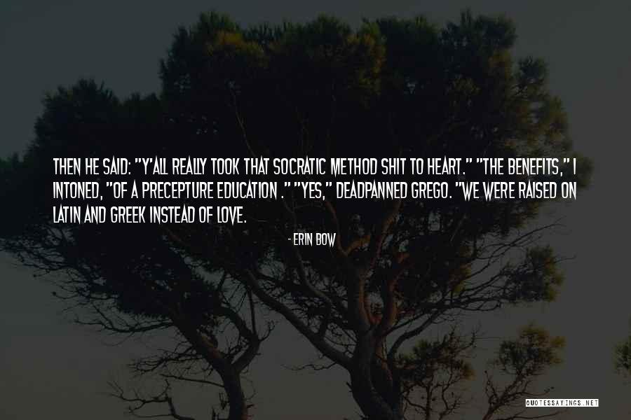 Latin And Greek Quotes By Erin Bow Latin And Greek Quotes By Erin Bow