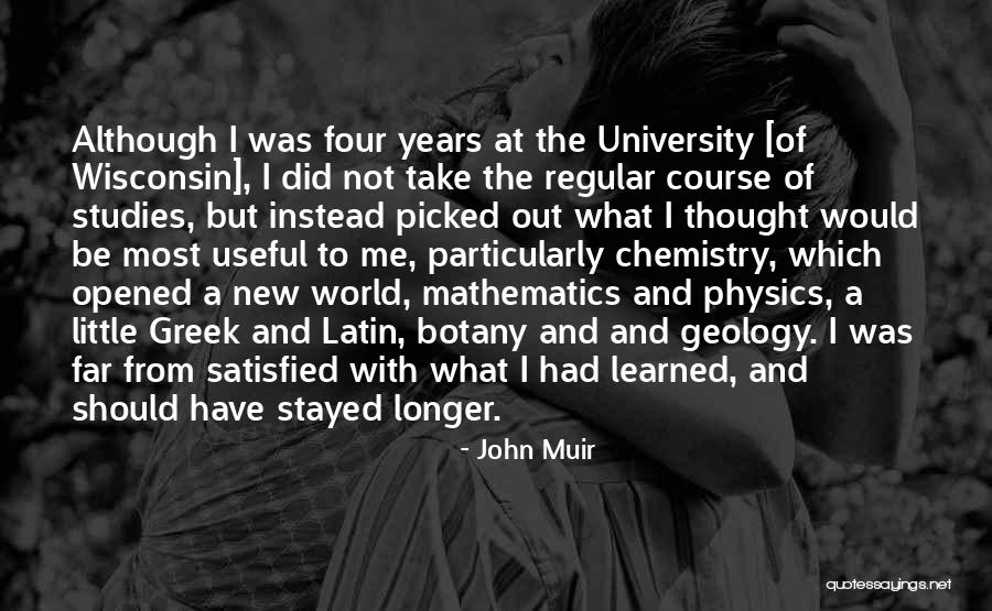 Latin And Greek Quotes By John Muir Latin And Greek Quotes By John Muir