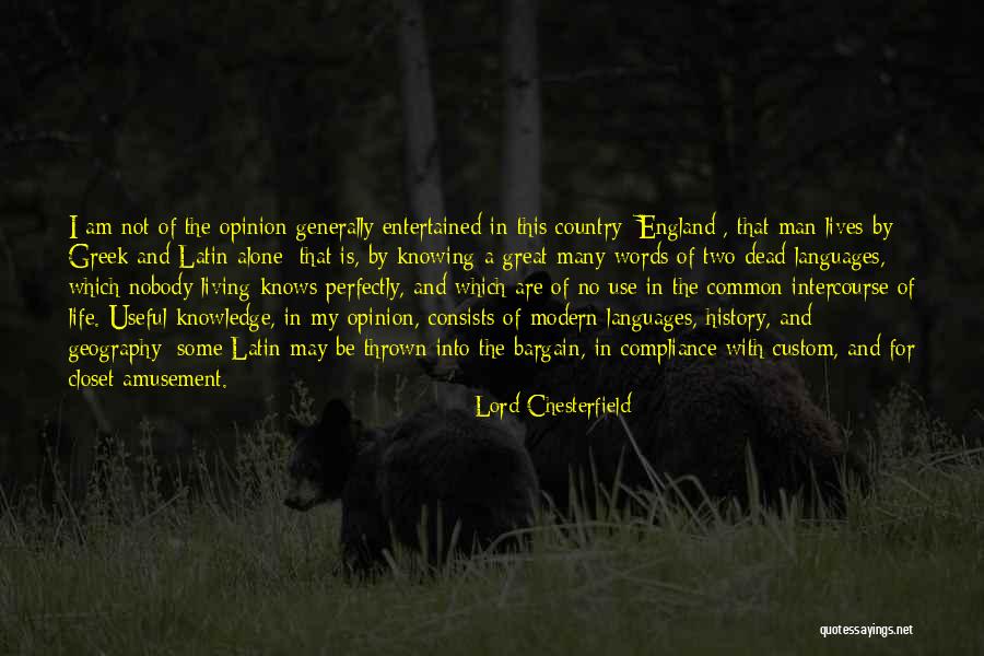 Latin And Greek Quotes By Lord Chesterfield Latin And Greek Quotes By Lord Chesterfield