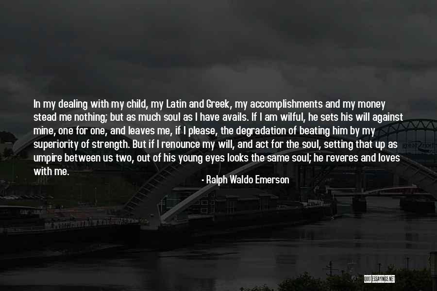 Latin And Greek Quotes By Ralph Waldo Emerson Latin And Greek Quotes By Ralph Waldo Emerson