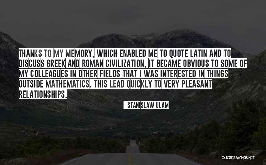 Latin And Greek Quotes By Stanislaw Ulam Latin And Greek Quotes By Stanislaw Ulam