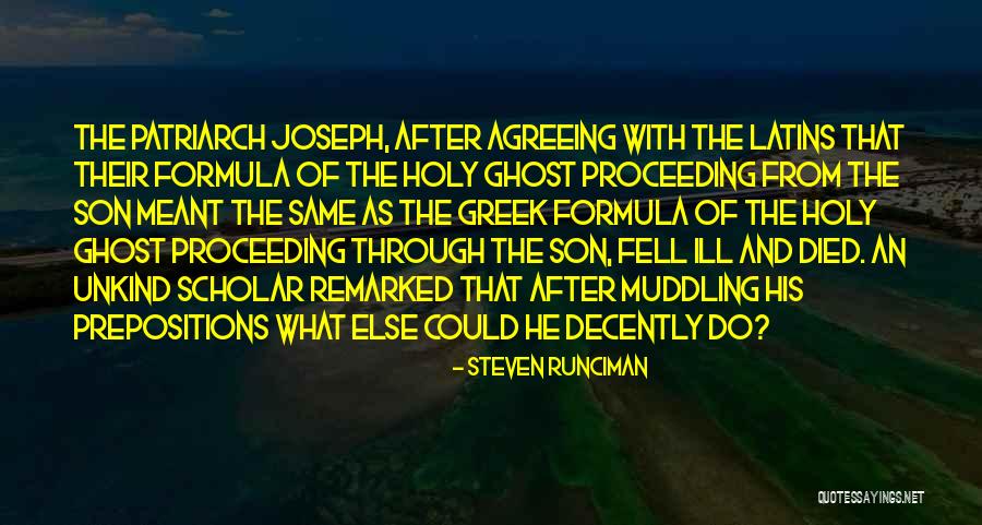 Latin And Greek Quotes By Steven Runciman Latin And Greek Quotes By Steven Runciman
