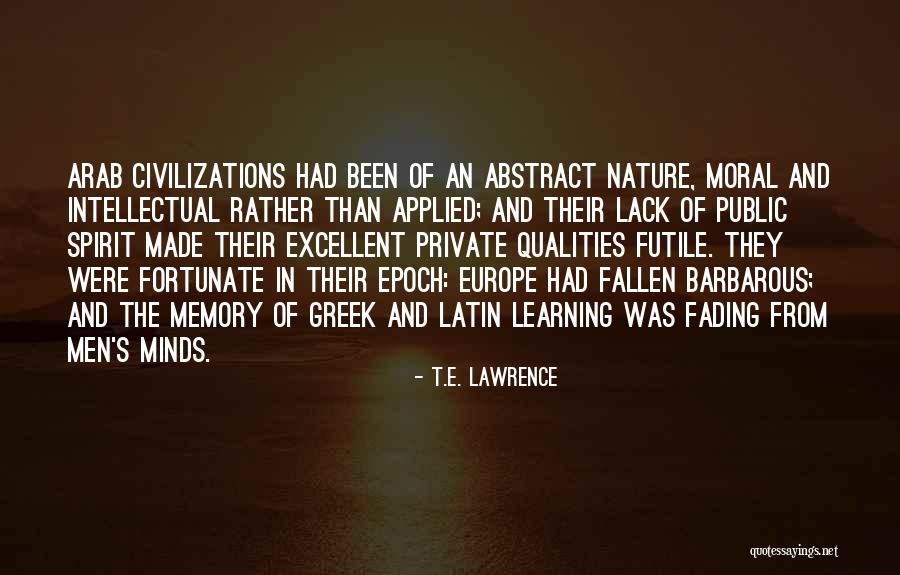 Latin And Greek Quotes By T.E. Lawrence Latin And Greek Quotes By T.E. Lawrence