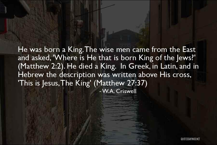 Latin And Greek Quotes By W. A. Criswell Latin And Greek Quotes By W. A. Criswell