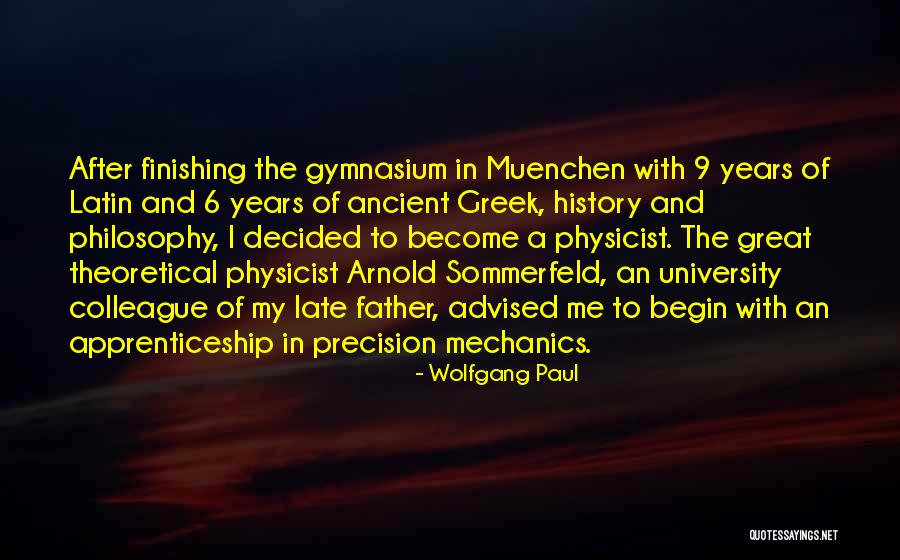 Latin And Greek Quotes By Wolfgang Paul Latin And Greek Quotes By Wolfgang Paul