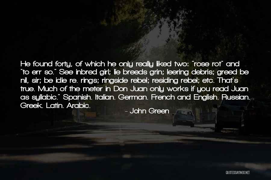 Latin Girl Quotes By John Green