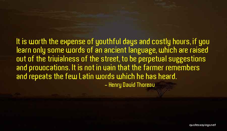 Latin Language Quotes By Henry David Thoreau Latin Language Quotes By Henry David Thoreau