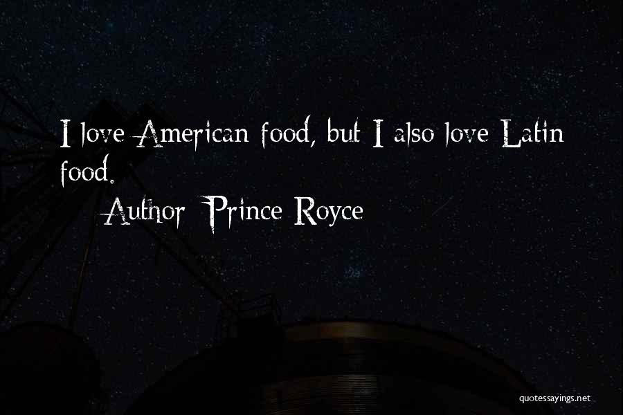 Latin Love Quotes By Prince Royce