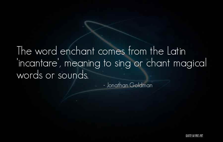 Latin Meaning Quotes By Jonathan Goldman