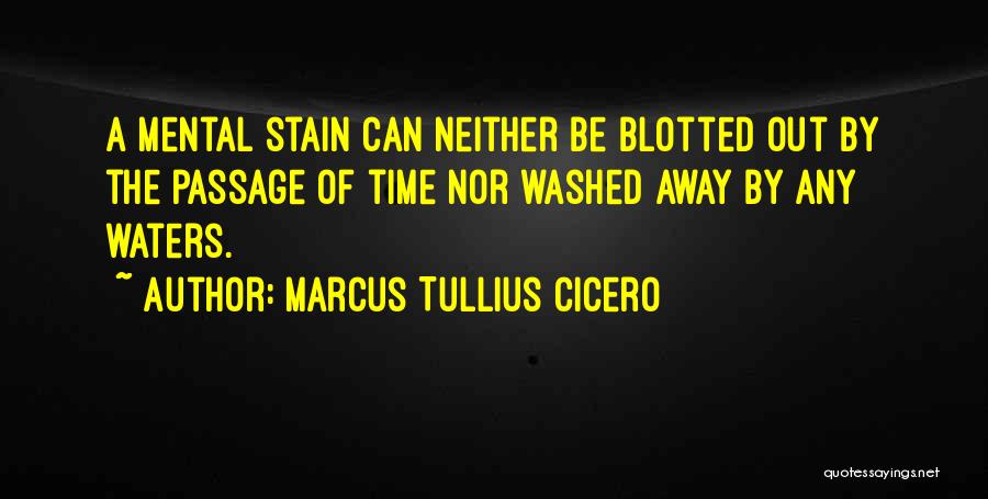 Latin Mortality Quotes By Marcus Tullius Cicero