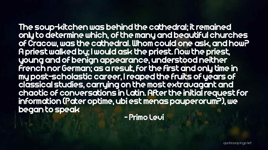 Latin Priest Quotes By Primo Levi Latin Priest Quotes By Primo Levi