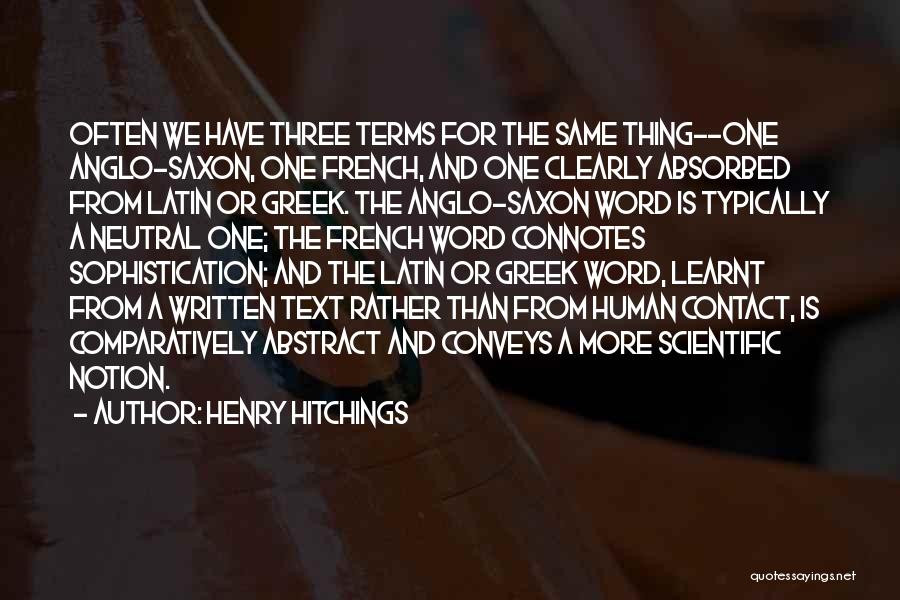 Latin Word For Quotes By Henry Hitchings