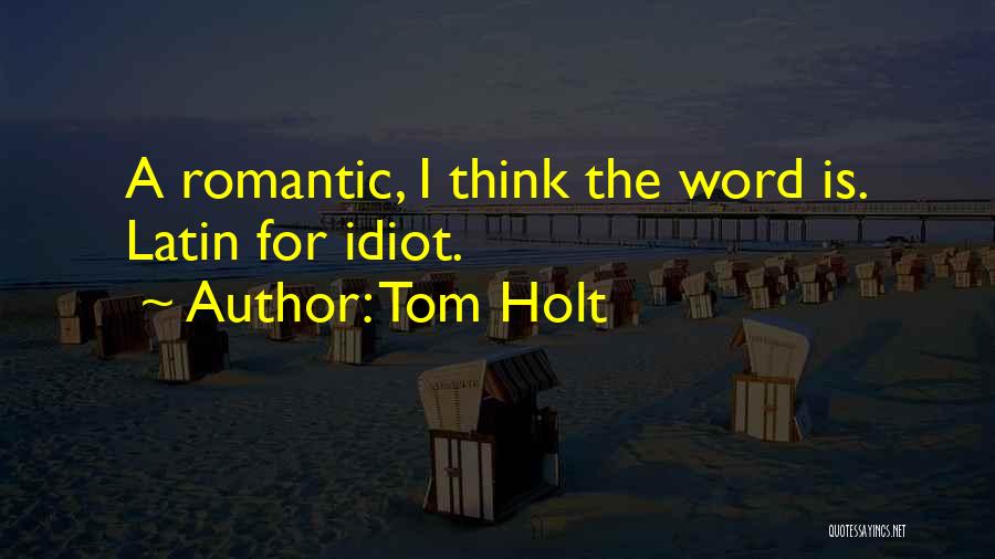 Latin Word For Quotes By Tom Holt