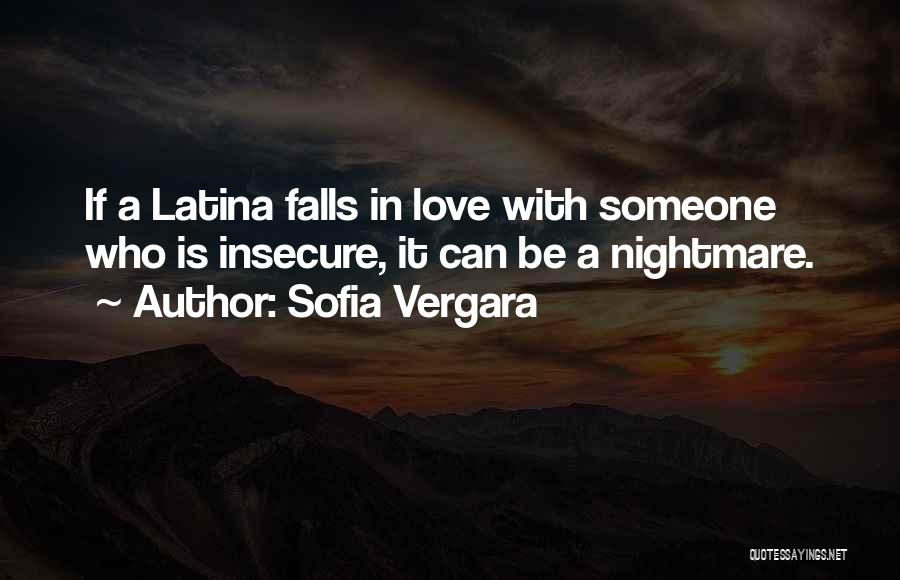 Latina Love Quotes By Sofia Vergara