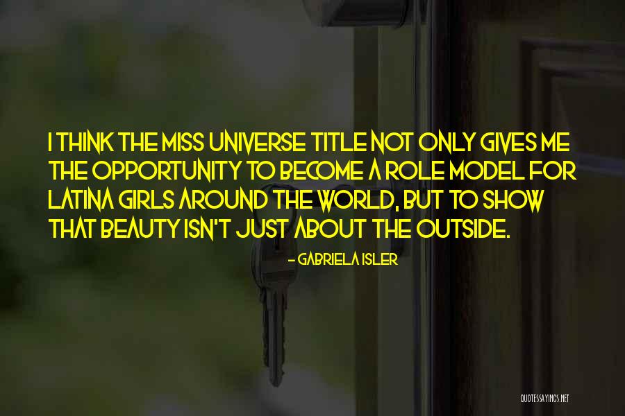 Latina Quotes By Gabriela Isler