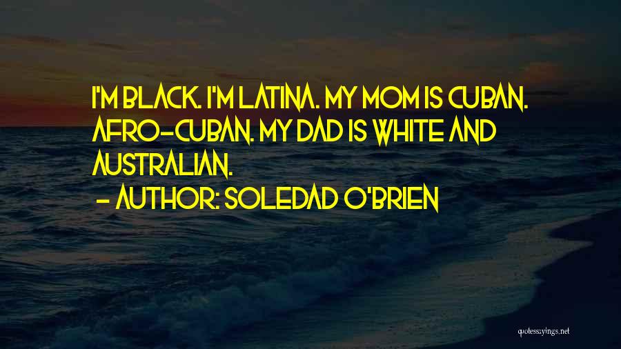 Latina Quotes By Soledad O'Brien