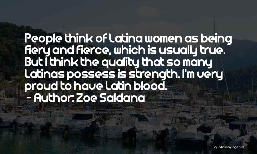 Latinas Quotes By Zoe Saldana