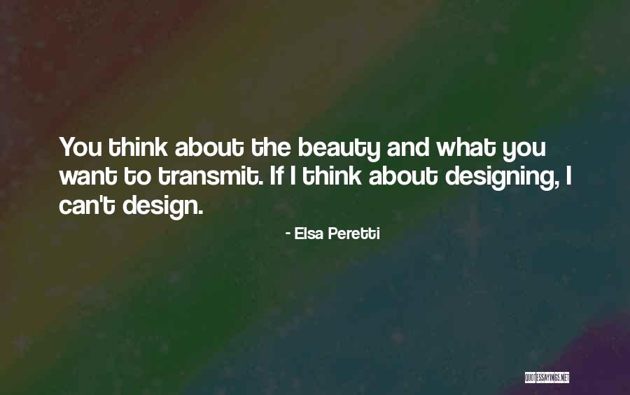 Latince Kiz Quotes By Elsa Peretti Latince Kiz Quotes By Elsa Peretti