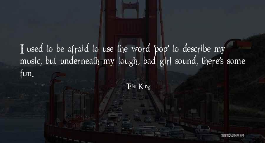 Latinchat Puerto Quotes By Elle King Latinchat Puerto Quotes By Elle King
