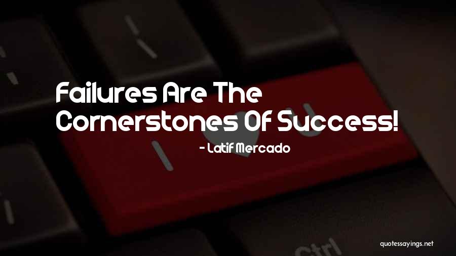 Latino Author Quotes By Latif Mercado Latino Author Quotes By Latif Mercado